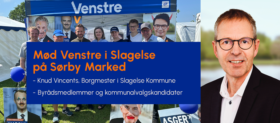 Mød Venstre i Slagelse på Sørby Markedet